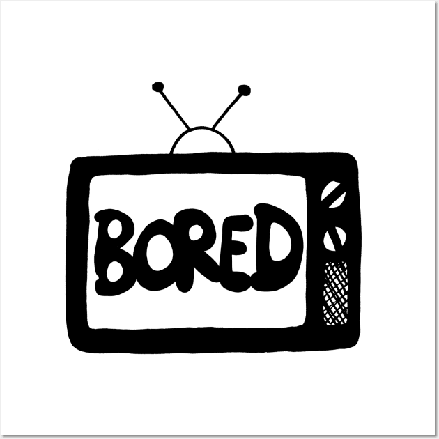 Bored TV Wall Art by DanielBattams